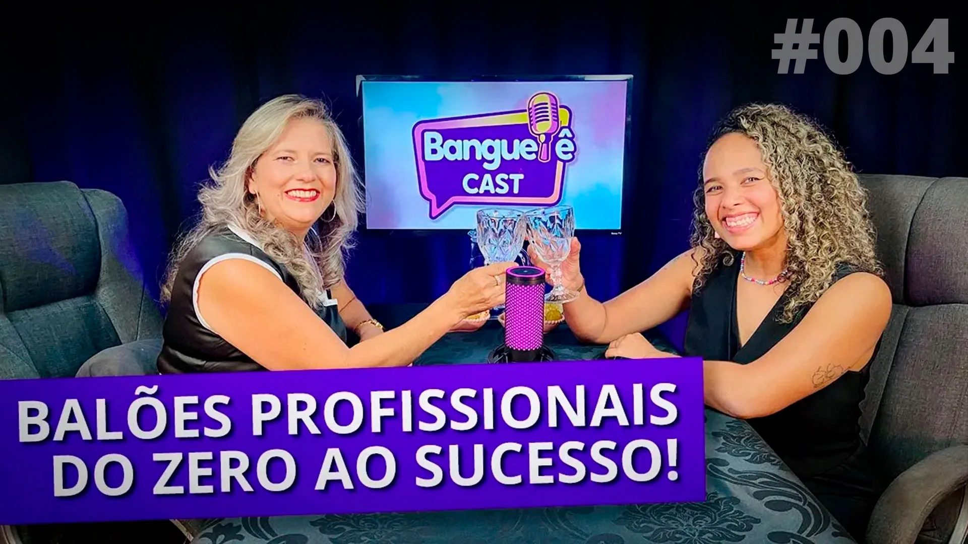 BALÕES PROFISSIONAIS! 💖 Histórias, Perrengues e Bastidores da Banguelê Festas | Banguelê Cast #004